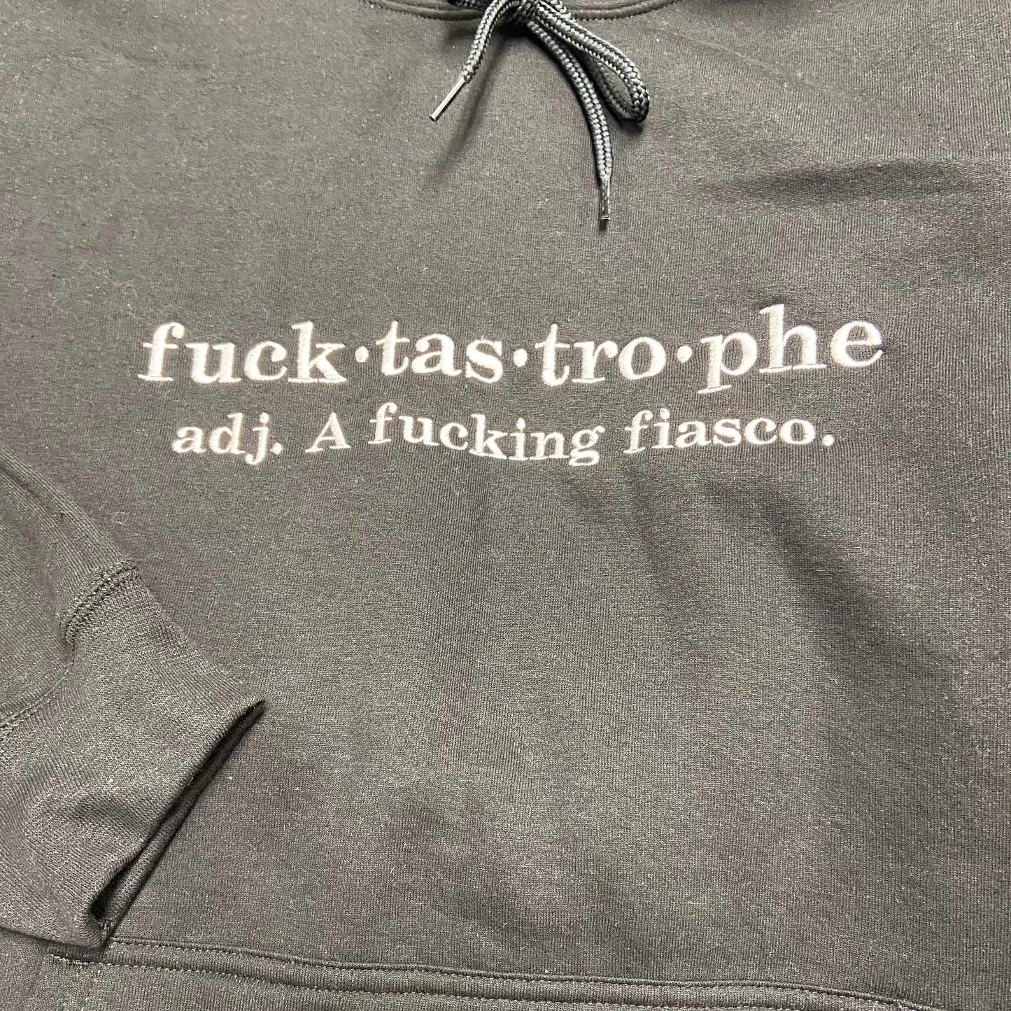 F**ktastrophe Hoodie Sweatshirt