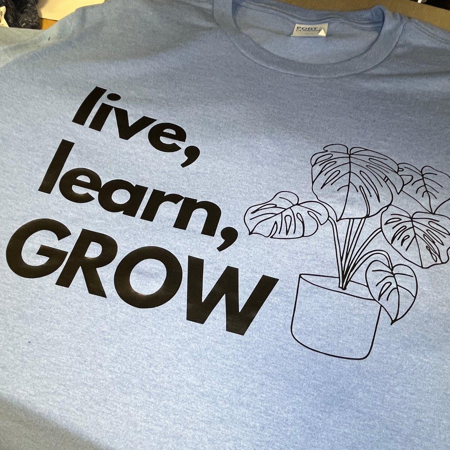 Live, Learn, GROW Tee